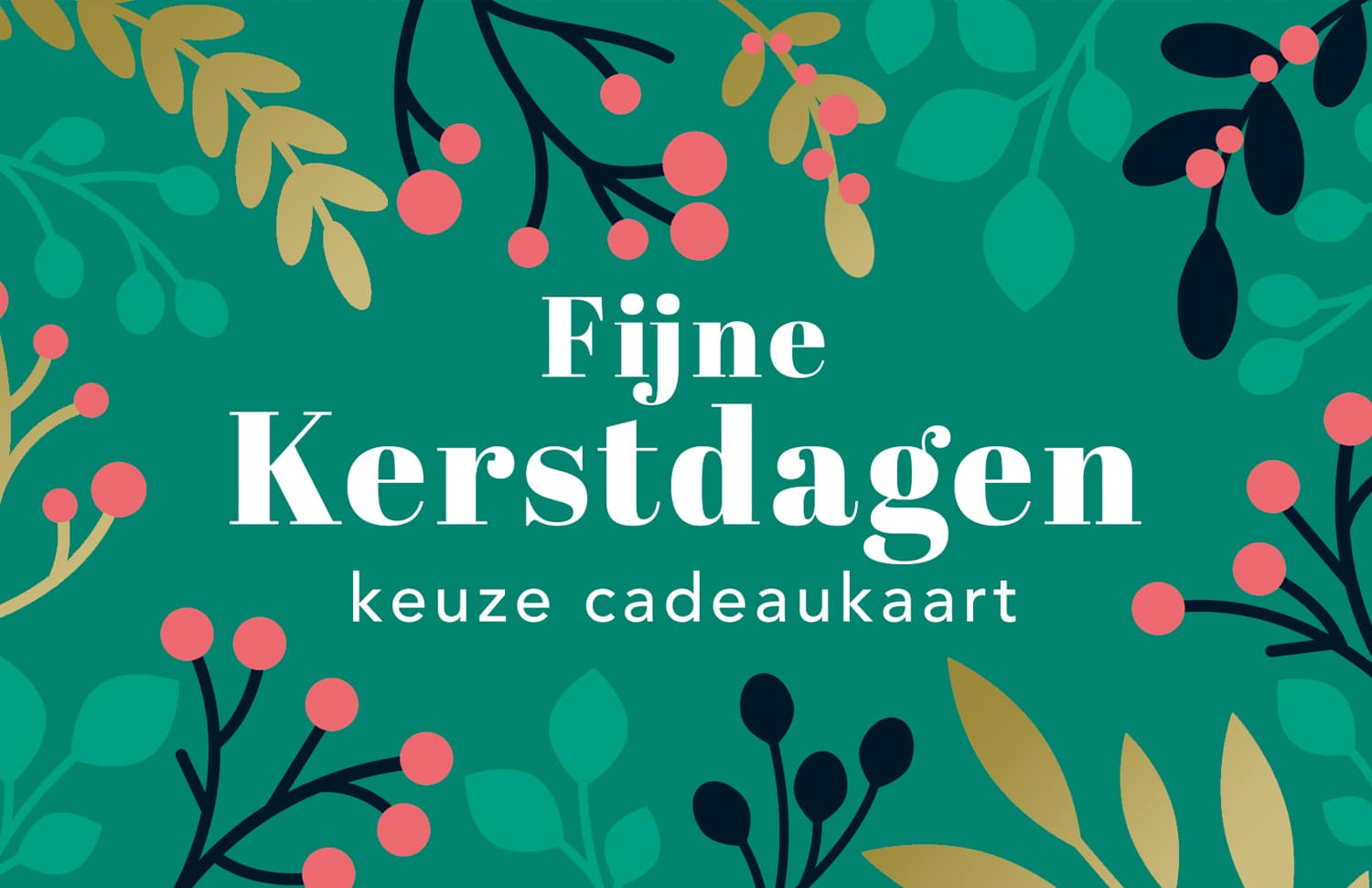 Keuze Cadeaukaart met kerstontwerp in groen met hulstbladeren en rode bessen